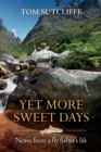 Image for Yet More Sweet Days