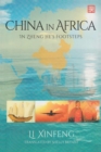 Image for China in Africa  : in Zheng He&#39;s footsteps