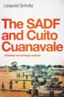Image for The SADF and Cuito Cuanavale