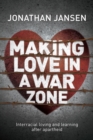 Image for Making Love in a War Zone
