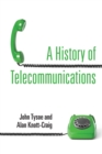 Image for A History of Telecommunications