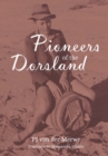 Image for Pioneers of the Dorsland