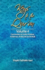 Image for Keys to the Qur&#39;an : Volume 4: Commentary on Surahs Ankabut, Al-Rahman, Al-Waqi`ah and Al-Mulk