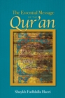 Image for Essential Message of the Qur&#39;an