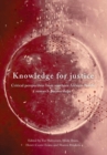 Image for Knowledge for Justice: Critical Perspectives from Southern African-Nordic Research Partnerships