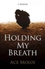 Image for Holding my breath