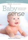 Image for Baby sense : Understand your baby&#39;s sensory world - the key to a contented baby