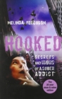 Image for Hooked : Secrets and Highs of a Sober Addict