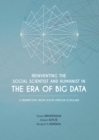 Image for Reinventing the Social Scientist and Humanist in the Era of Big Data