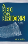 Image for A Bed on Bricks and Other Stories
