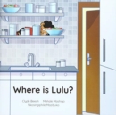 Image for Where is Lulu?