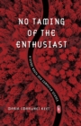 Image for No Taming of the Enthusiast : A scenic route into computer science