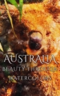 Image for Australia Beauty Through Watercolors