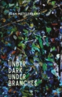 Image for Under dark under branches