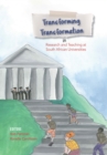 Image for Transforming Transformation in Research and Teaching at South African Universities