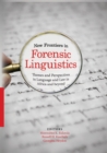 Image for New Frontiers in Forensic Linguistics : Themes and Perspectives in Language and Law