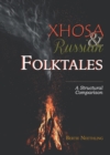 Image for Xhosa and Russian Folktales