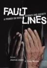 Image for Fault Lines : A Primer on Race, Science and Society