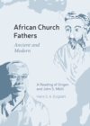 Image for African Church Fathers - Ancient and Modern