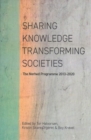 Image for Sharing Knowledge, Transforming Societies