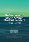 Image for Reflections of South African Student Leaders : 1994 to 2017
