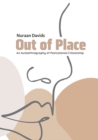 Image for Out of Place: An Autoethnography of Postcolonial Citizenship