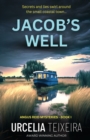 Image for Jacob&#39;s Well : A Twisty Christian Mystery Novel