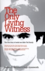 Image for THE ONLY LIVING WITNESS