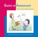 Image for Basics of Assessment : A Primer for Early Childhood Professionals