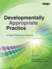 Image for Developmentally Appropriate Practice in Early Childhood Programs