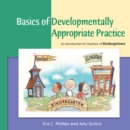 Image for Basics of Developmentally Appropriate Practice : An Introduction for Teachers of Kindergartners