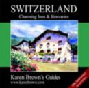 Image for Karen Brown&#39;s Switzerland  : charming inns &amp; itineraries 2003