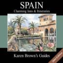 Image for Karen Brown&#39;s Spain  : charming inns &amp; itineraries 2004