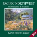 Image for Karen Brown&#39;s Pacific Northwest