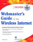 Image for Webmaster&#39;s Guide to the Wireless Internet