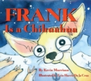 Image for Frank Is a Chihuahua