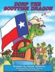 Image for Book 6 - Dorp The Scottish Dragon In A Lone Star Story