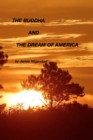 Image for Buddha and the Dream of America