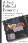 Image for A Very Political Economy : Peacebuilding and Foreign Aid in the West Bank and Gaza