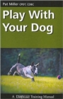 Image for Play with Your Dog