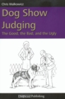 Image for Dog show judging: the good, the bad, and the ugly
