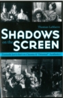 Image for Shadows on the Screen
