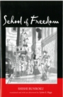 Image for School of Freedom