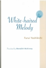Image for White-Haired Melody