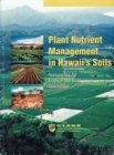 Image for Plant Nutrient Management in Hawai&#39;I&#39;s Soils