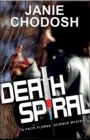 Image for Death Spiral : A Faith Flores Science Mystery