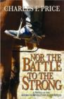 Image for Nor the Battle to the Strong
