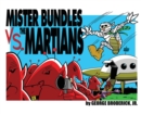 Image for Mister Bundles VS. The Martians