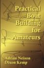 Image for Practical Boat Building for Amateurs