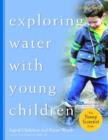 Image for Exploring Water with Young Children Trainer&#39;s Guide